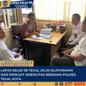 Lapas Kelas IIB Tegal Jalin Silaturahmi dan Perkuat Sinergitas Bersama Polres Tegal Kota