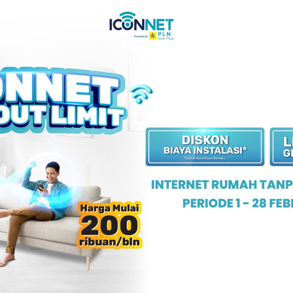 Tanpa Drama Kuota Habis, ICONNET Hadirkan Internet Rumah Without Limit untuk Dukung Aktivitas Digital